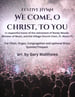 Festive Hymn:  We Come, O Christ, To You